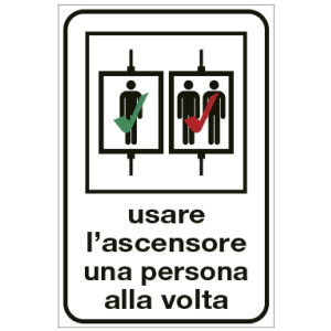 CARTELLO ALLUMINIO 12X18CM ''USARE L'ASCENSORE UNA PERSONA ALLA VOLTA'' COD. 2242