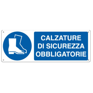 CARTELLO ALLUMINIO 35X12,5CM 'CALZATURA DI SICUREZZA OBBLIGATORIA'' COD. E1905K