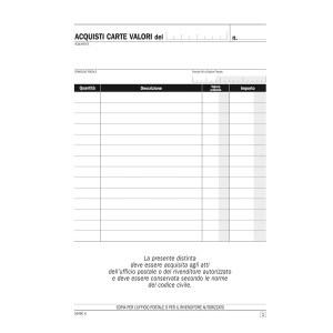 BLOCCO DISTINTA ACQUISTO CARTE VALORI 50/50COPIE AUTOR. 21,5X14,8CM DU1649C0000 COD. DU1649C0000